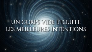 Un corps vide étouffe les meilleures intentions. #7 Action bloquée : pourquoi elle s’éteint quand le corps fatigue. Pourquoi les mots n’agissent pas quand le corps est épuisé
