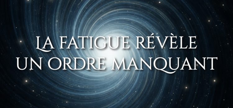 #12 Pourquoi la fatigue résiste à la volonté La fatigue révèle un ordre manquant CorpsFiit® “Taillé pour performer”
